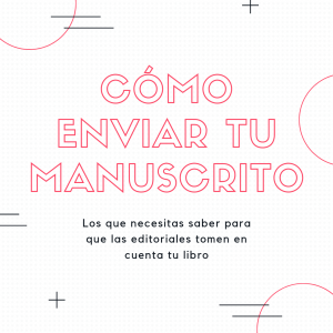 enviar tu manuscrito a una editorial- Bubok