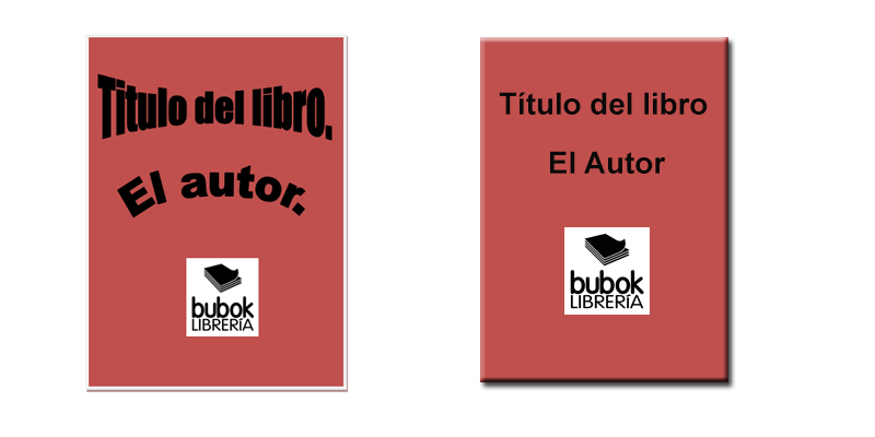 ejemplo de una portada bien hecha y mal hecha-diseñar una portada-Bubok ejemplo de una portada bien hecha y mal hecha-diseñar una portada