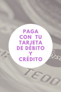 Nueva forma de pago: ya puedes comprar con tu tarjeta de débito y crédito en nuestra plataforma