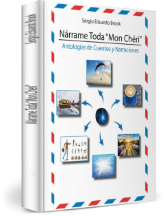 Libro NÁRRAME TODA ¨MON CHÉRI¨, autor Sergio Eduardo Brook