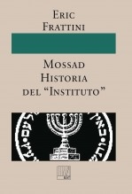 Libro Mossad Historia del “Instituto”, autor Teixidor, Biblioteca Andreu