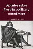 Apuntes sobre filosofía política y económica