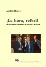 ¡LA HORA, REFERI! La realidad en la Rosada y tarjeta roja a la prensa ¡LA HORA, REFERI! La realidad en la Rosada y tarjeta roja a la prensa