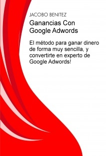 Ganancias Con Google Adwords