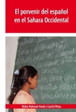El porvenir del español en el Sahara Occidental El porvenir del español en el Sahara Occidental