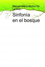 Sinfonía en el bosque