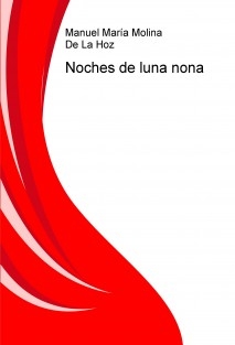 Noches de luna nona