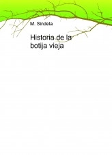 Libro Historia de la botija vieja, autor M. Sindela Libro Historia de la botija vieja, autor M. Sindela