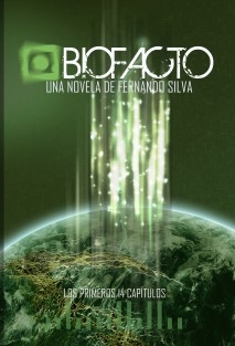 Biofacto. Primera Entrega: 14 capítulos (Versión de bolsillo)