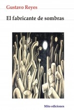 El fabricante de sombras El fabricante de sombras