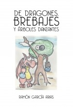 DE DRAGONES, BREBAJES Y ÁRBOLES DANZANTES (COLOR)