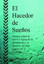 El Hacedor de Sueños y otros cuentos