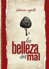 La Belleza del Mal La Belleza del Mal
