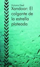 Xandoor: El colgante de la estrella plateada