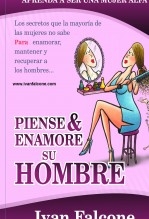 Piense y Enamore su Hombre