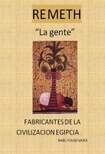 RE METH "La gente" FABRICANTES DE LA CIVILIZACIÓN EGIPCIA RE METH "La gente" FABRICANTES DE LA CIVILIZACIÓN EGIPCIA