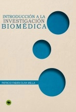 Libro Introducción a la Investigación Biomédica, autor patriciooliva Libro Introducción a la Investigación Biomédica, autor patriciooliva