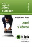 Cómo publicar en Bubok Cómo publicar en Bubok