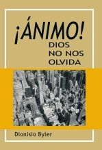 Libro ¡ÁNIMO! Dios no nos olvida, autor bibliomenno Libro ¡ÁNIMO! Dios no nos olvida, autor bibliomenno