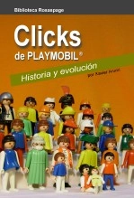 Libro Clicks de PLAYMOBIL: Historia y evolución, autor rosaspage Libro Clicks de PLAYMOBIL: Historia y evolución, autor rosaspage