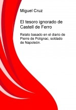 Libro El tesoro ignorado de Castell de Ferro, autor M. Sindela Libro El tesoro ignorado de Castell de Ferro, autor M. Sindela