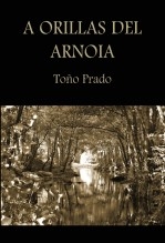 A orillas del Arnoia A orillas del Arnoia