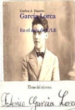 Federico García Lorca en el espacio del aula de E/LE