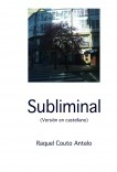 SUBLIMINAL (Versión en castellano de SUBLIMINAL)
