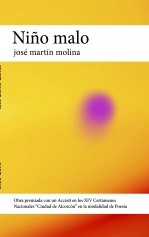 Libro Niño malo, autor José Martín Molina Libro Niño malo, autor José Martín Molina