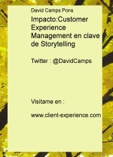 Impacto: Customer Experience Management en clave de Storytelling