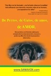 De Perros, de Gatos, de Amos, de AMOR