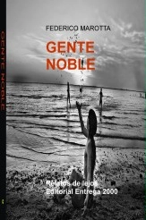 Libro GENTE NOBLE, autor Federico Marotta Libro GENTE NOBLE, autor Federico Marotta