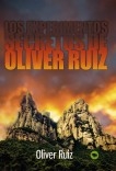 LOS EXPERIMENTOS SECRETOS DE OLIVER RUIZ