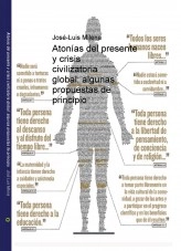 Libro Atonías del presente y crisis civilizatoria global: algunas propuestas de principio, autor José-Luis Milena Libro Atonías del presente y crisis civilizatoria global: algunas propuestas de principio, autor José-Luis Milena