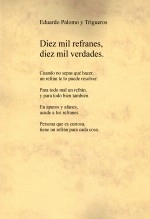 Libro Diez mil refranes, diez mil verdades., autor Eduardo Palomo Trigueros Libro Diez mil refranes, diez mil verdades., autor Eduardo Palomo Trigueros