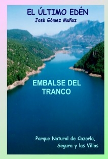 EMBALSE DEL TRANCO // Pantano en el Alto Guadalquivir