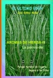 AROMAS DE HIERBA - III // Poesía Parque Nartural de Cazorla, Segura y las Villas
