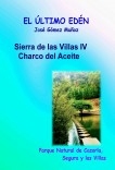 SIERRA DE LAS CUATRO VILLAS- IV   // Charco del Aceite