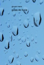 Libro gotas de lluvia, autor juan varas Libro gotas de lluvia, autor juan varas