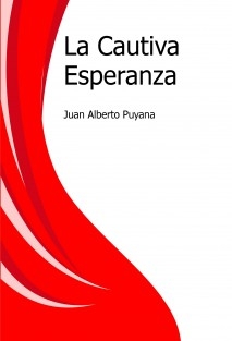 La Cautiva Esperanza