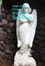 Libro Imagen Y Semejanza, autor jjpicazo Libro Imagen Y Semejanza, autor jjpicazo
