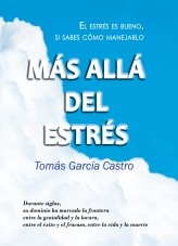 MÁS ALLÁ DEL ESTRÉS MÁS ALLÁ DEL ESTRÉS