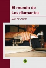 Libro El MUNDO DE LOS DIAMANTES, autor jose Mª Alarte Duart Libro El MUNDO DE LOS DIAMANTES, autor jose Mª Alarte Duart