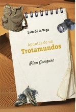 Libro Apuntes de un Trotamundos, Plan Canguro, autor trotamundos Libro Apuntes de un Trotamundos, Plan Canguro, autor trotamundos