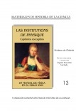 LAS INSTITUTIONS DE PHYSIQUE de Madame du Châtelet.  Un manual de  Física en el siglo XVII