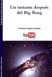 Un instante después del Big Bang Un instante después del Big Bang