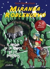 Libro Miranda Roblenuevo (I). El enigma de la Ermita de los Panzudos., autor OLMOROBLE Libro Miranda Roblenuevo (I). El enigma de la Ermita de los Panzudos., autor OLMOROBLE