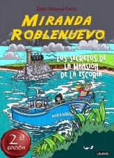 Libro Miranda Roblenuevo (II). Los secretos de la Mansión de la Escoria., autor OLMOROBLE Libro Miranda Roblenuevo (II). Los secretos de la Mansión de la Escoria., autor OLMOROBLE