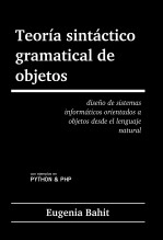 Libro Teoría sintáctico-gramatical de objetos, autor Eugenia Bahit Libro Teoría sintáctico-gramatical de objetos, autor Eugenia Bahit