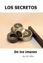 Libro LOS SECRETOS DE LOS IMANES, autor jose Mª Alarte Duart Libro LOS SECRETOS DE LOS IMANES, autor jose Mª Alarte Duart